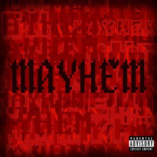 MAYHEM