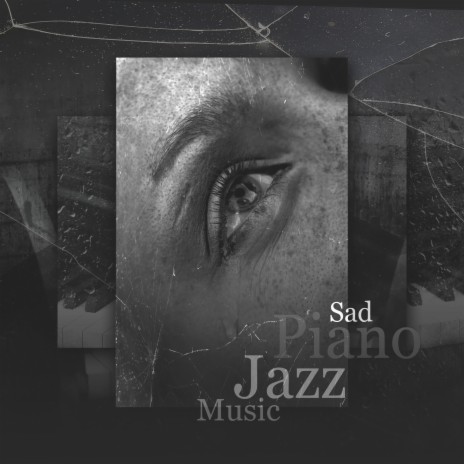 Sadness ft. Relaxing Piano Music Universe & Relaxing Notes | Boomplay Music