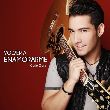 Volver a Enamorarme | Boomplay Music