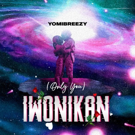 Iwonikan (Only You)