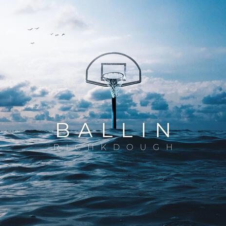 Ballin | Boomplay Music