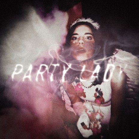 Party Lady | Boomplay Music