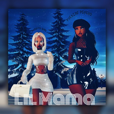 Lil Mama | Boomplay Music