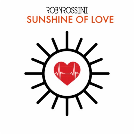 Sunshine of Love (Radio Edit) | Boomplay Music