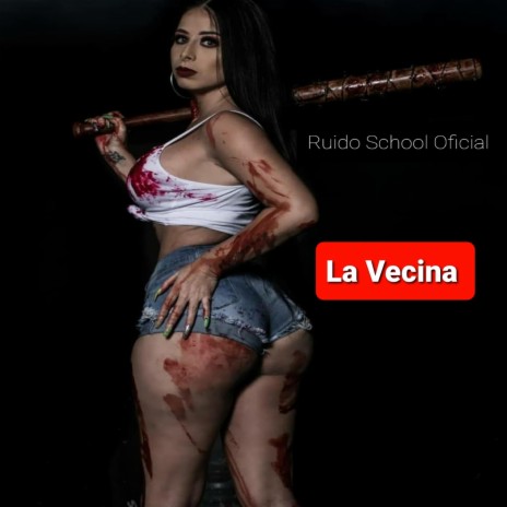 La Vecina | Boomplay Music