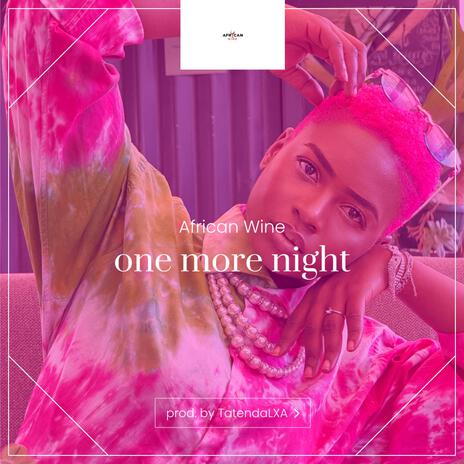 one more night | Boomplay Music