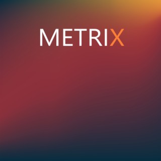 METRIX