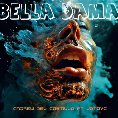 Bella Dama ft. JotaVC | Boomplay Music