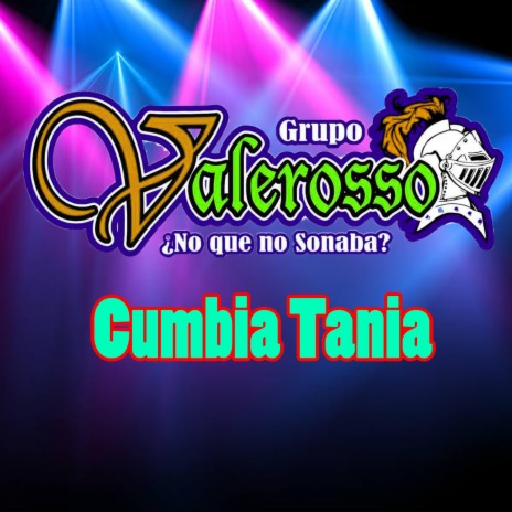 Cumbia Tania | Boomplay Music