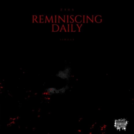 Reminiscing daily | Boomplay Music