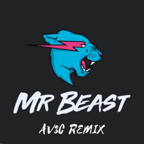 Mrbeast (Av3C Remix) ft. AV3C | Boomplay Music
