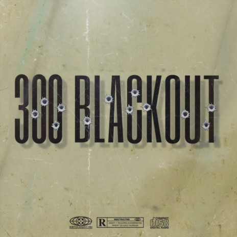 300 Blackout | Boomplay Music