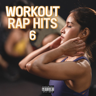 Workout Rap Hits 6