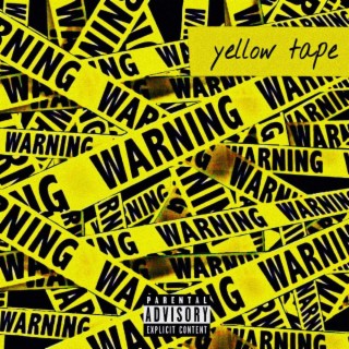 Yellow Tape