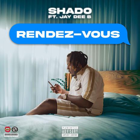 Rendez-Vous ft. Jay Dee B | Boomplay Music