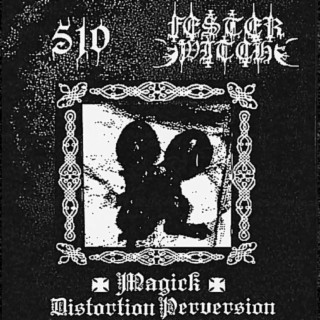 Magick Distortion Perversion