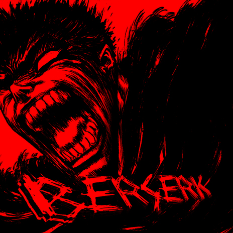 BERSERK | Boomplay Music