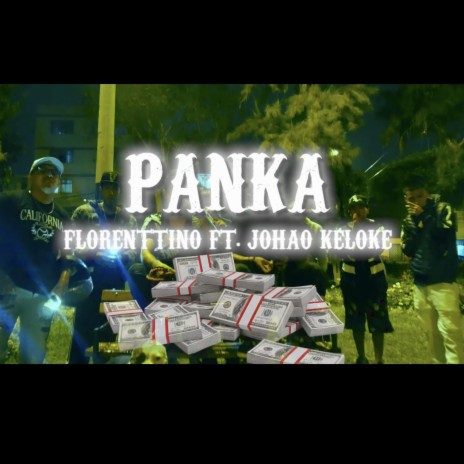 PANKA ft. Johao Keloke | Boomplay Music