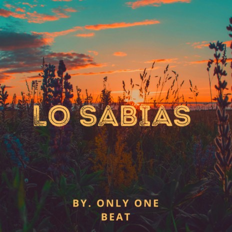 Lo Sabias | Boomplay Music