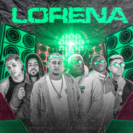 Lorena ft. Biel Xcamoso, Pedrinho do Recife, Mc Dread & Leozinho O General | Boomplay Music