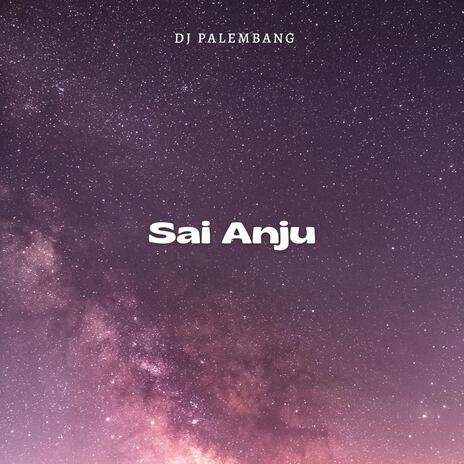 Sai Anju | Boomplay Music