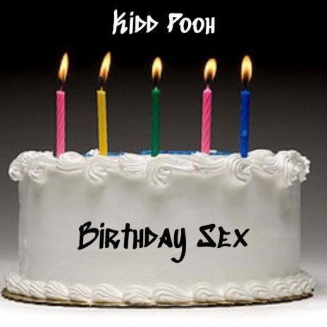 Birthday Sex | Boomplay Music