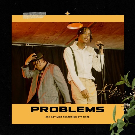 Problems ft. BTF Nate | Boomplay Music