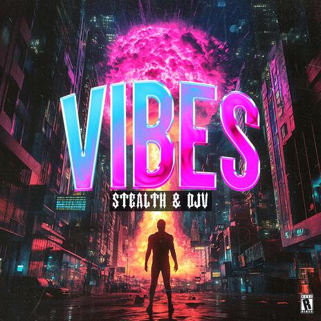 VIBES ft. DJV | Boomplay Music