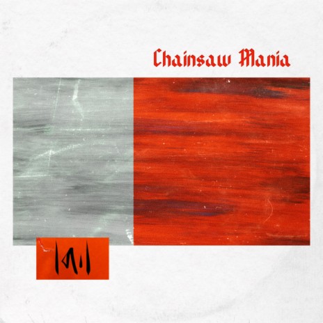 Chainsaw Mania