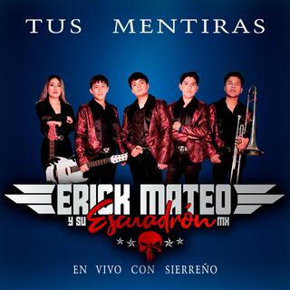 Tus Mentiras (En vivo)