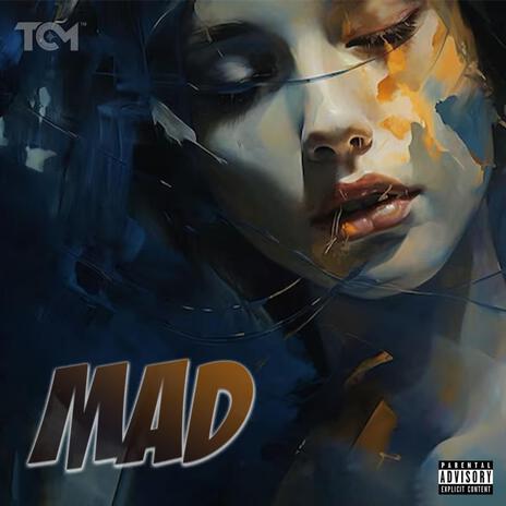 Mad | Boomplay Music