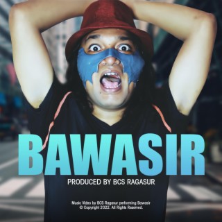 Bawasir ft. BCS lyrics | Boomplay Music