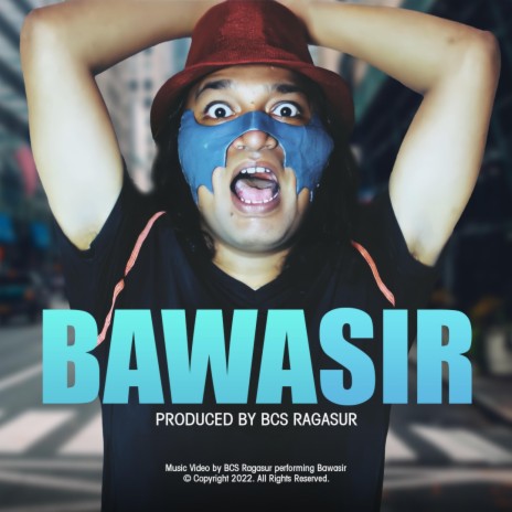 Bawasir ft. BCS | Boomplay Music