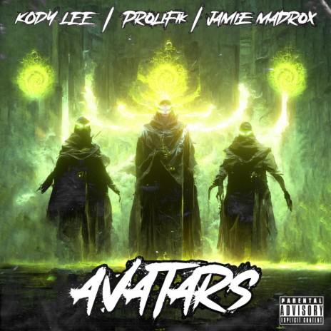 Avatars ft. Prolifik & Jamie Madrox | Boomplay Music