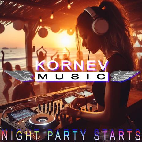 Night Party Starts | Boomplay Music