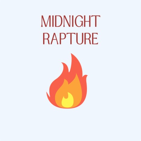 Midnight Rapture | Boomplay Music