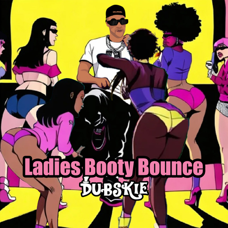 Ladies Booty Bounce | Boomplay Music