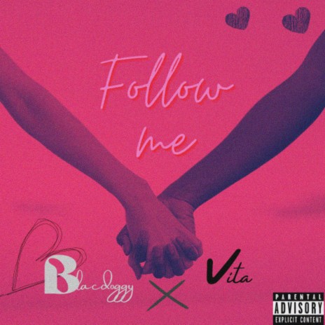 Follow Me | Boomplay Music