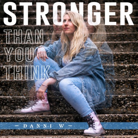 Stronger Than You Think | Boomplay Music