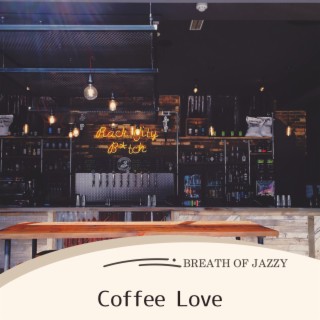 Coffee Love