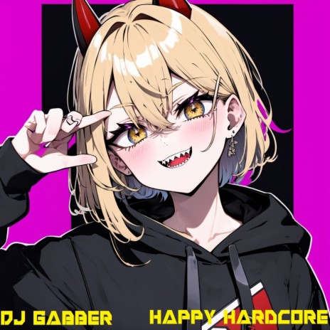 Happy Hardcore 2 | Boomplay Music
