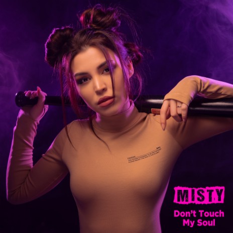 Don't Touch My Soul | Boomplay Music