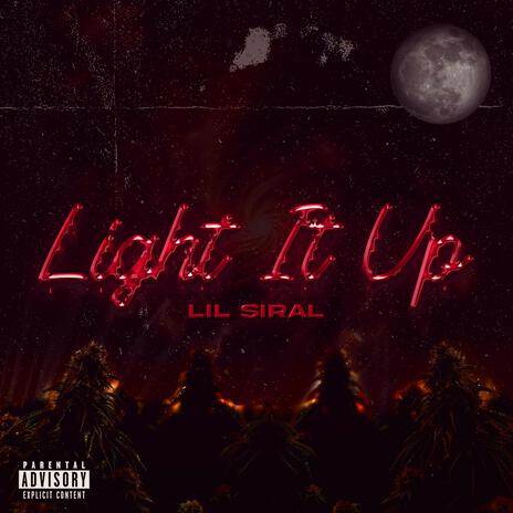 Light It Up | Boomplay Music