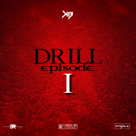 DRILL EPISODE 1 | Boomplay Music