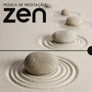 Música de Meditação Zen: Sons Calmantes da Natureza para Spa, Mindfulness e Ioga, Dorme