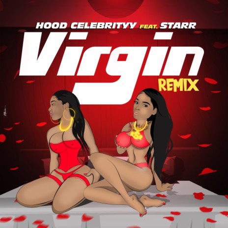 Virgin hood celebrity (Remix) 🅴 | Boomplay Music