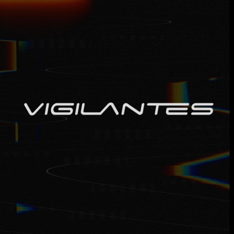 Vigilantes ft. Rojas Mx