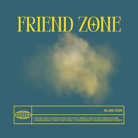 Friend Zone | Boomplay Music