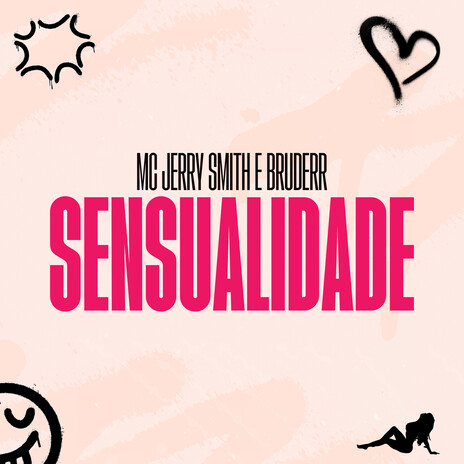 Sensualidade ft. Bruderr | Boomplay Music