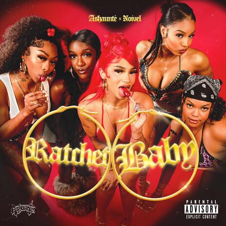 Ratchet Baby ft. Noivel | Boomplay Music